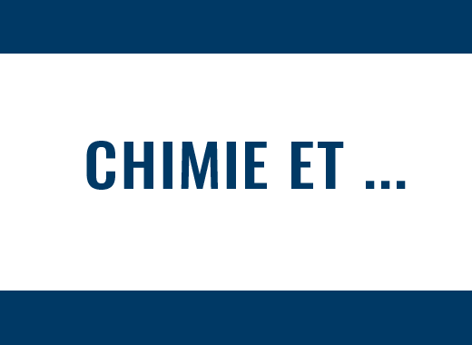 Colloques "Chimie et..."