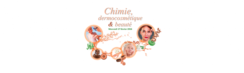 Chimie, Dermo-cosmétique et Beauté