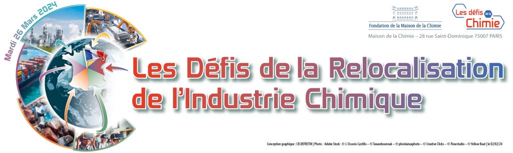 Les Défis de la Relocalisation de l&rsquo;Industrie Chimique
