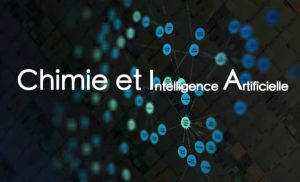 Chimie et Intelligence Artificielle