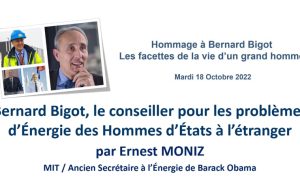 Bernard Bigot le conseiller pour les problèmes d’Énergie des Hommes d’États à l&rsquo;étranger – Ernest MONIZ