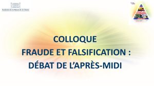 Colloque « Fraude et Falsification » – Questions / Réponses et débat de l&rsquo;après-midi