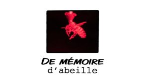 De mémoire d&rsquo;abeille