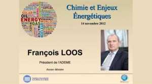 François LOOS – Chimie et enjeux énergétiques&nbsp;: Aspects politiques économiques et sociétaux