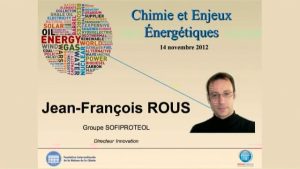 Jean-François ROUS – Biomasse, matière première renouvelable d&rsquo;avenir