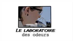 Le laboratoire des odeurs