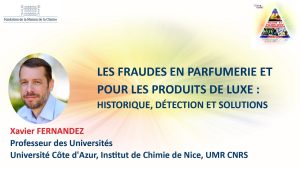 Les fraudes en parfumerie et pour les produits de luxe&nbsp;: détection et solutions – Xavier FERNANDEZ