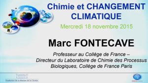 Marc FONTECAVE – Session II