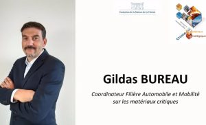 Matériaux critiques et axes stratégiques pour l’industrie automobile – Gildas BUREAU